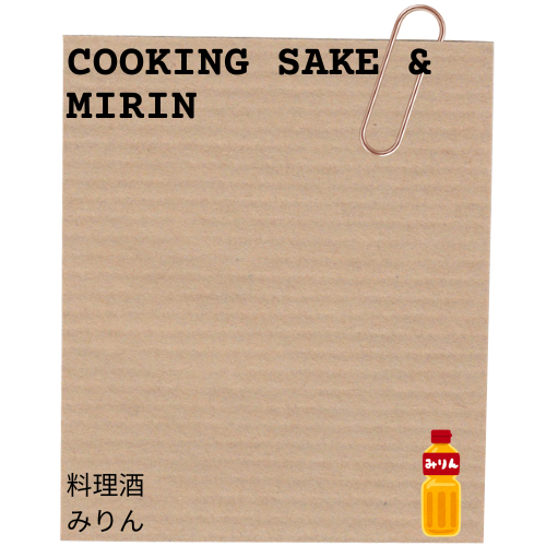 Cooking sake & Mirin